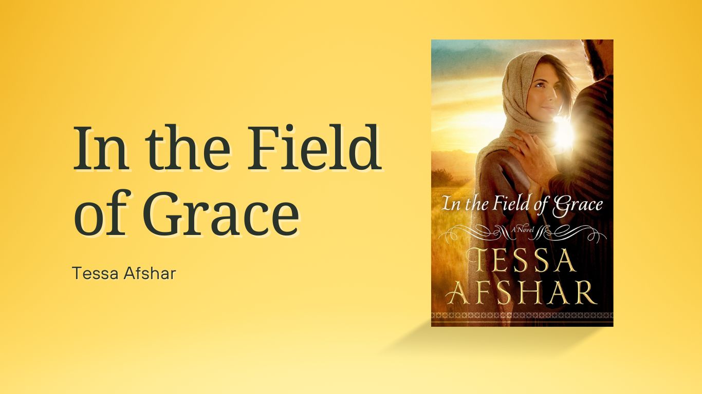 In the Field of Grace